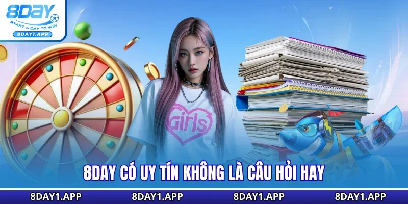 8Day có uy tín không là câu hỏi hay