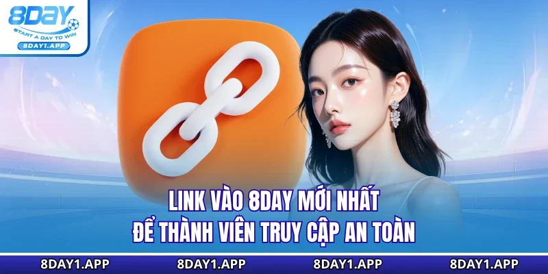 Link vào 8Day mới nhất