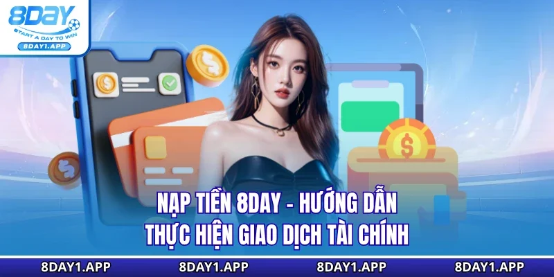 Nạp tiền 8DAY