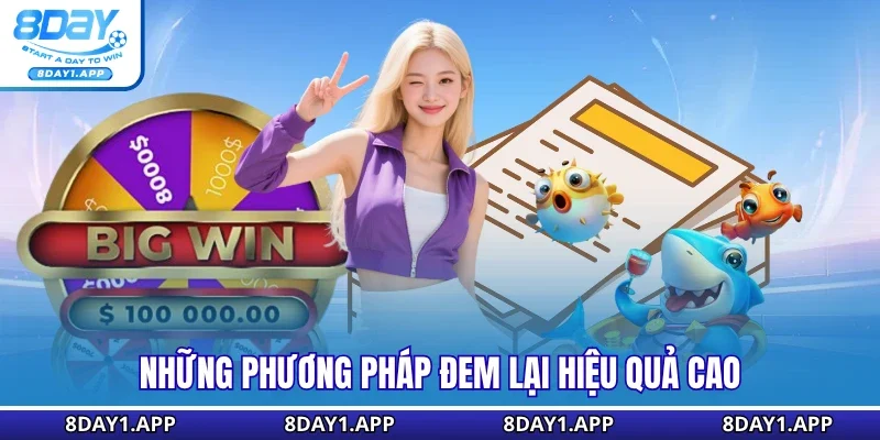 Những phương pháp đem lại hiệu quả cao